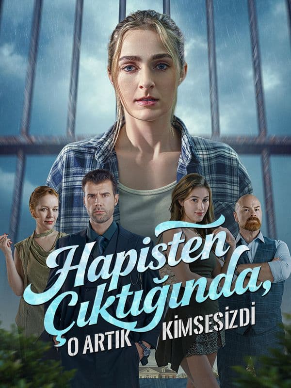 Hapisten Çıktığında, O Artık Kimsesizdi