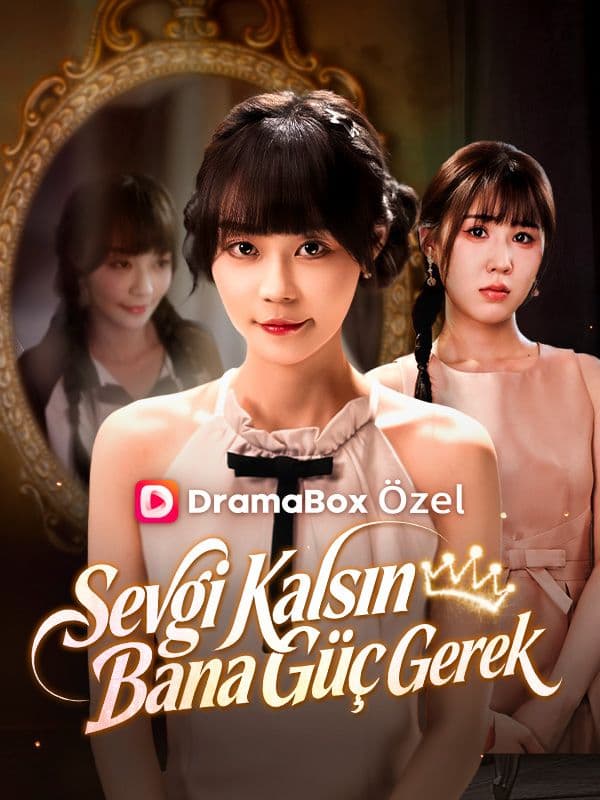 Sevgi Kalsın, Bana Güç Gerek