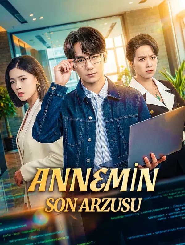 ANNEMİN SON ARZUSU