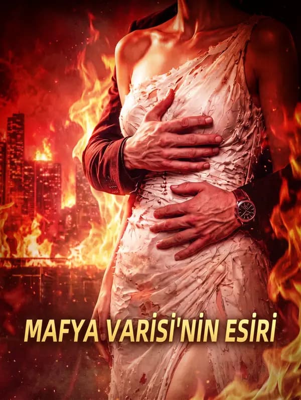 MAFYA VARİSİ'NİN ESİRİ