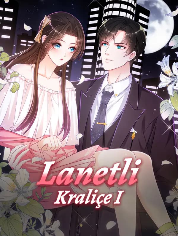 Lanetli Kraliçe I