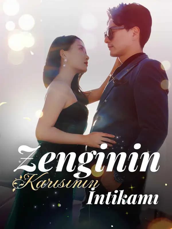 Zenginin Karısının İntikamı