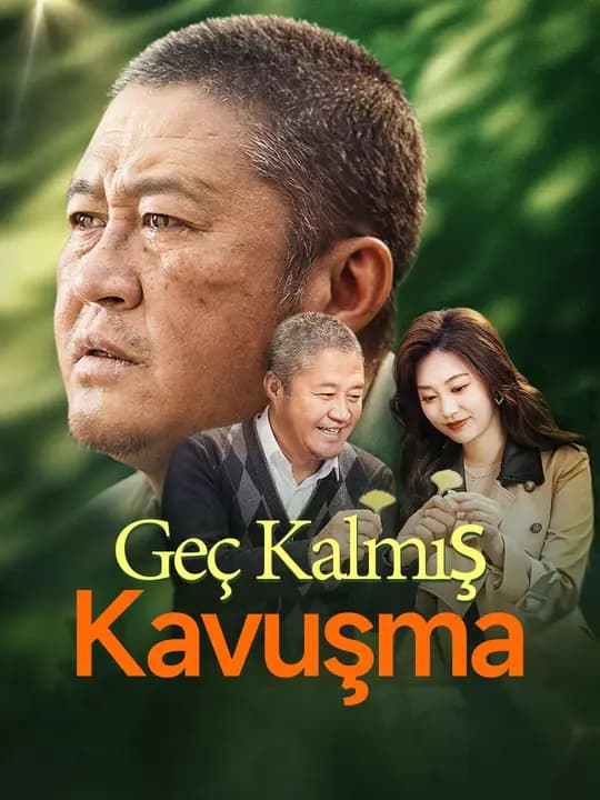 Geç Kalmış Kavuşma