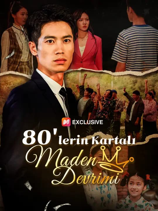 80'lerin Kartalı: Maden Devrimi