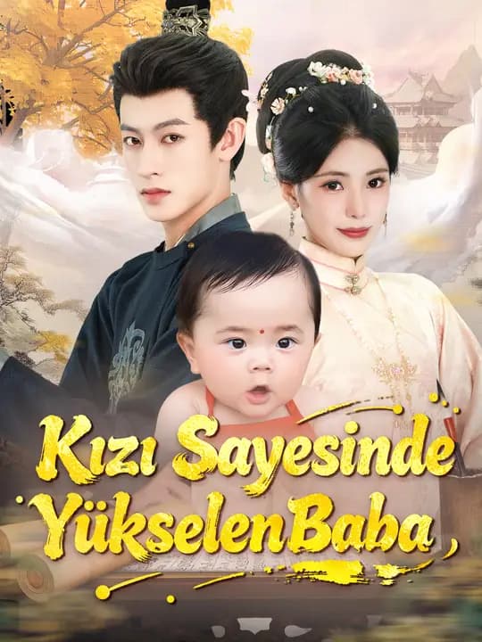 Kızı Sayesinde Yükselen Baba