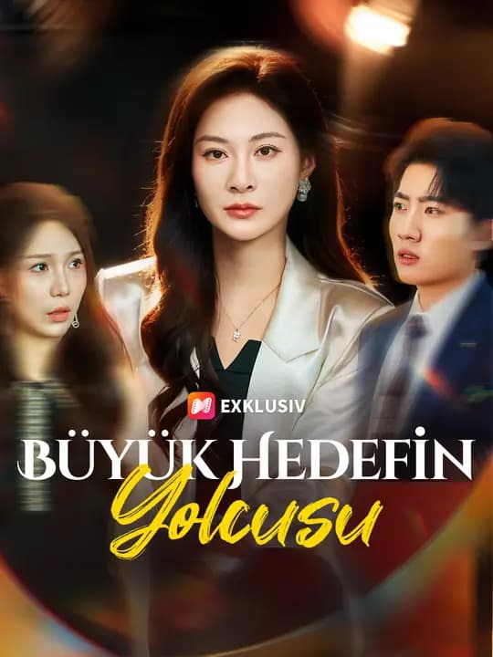 Büyük Hedefin Yolcusu