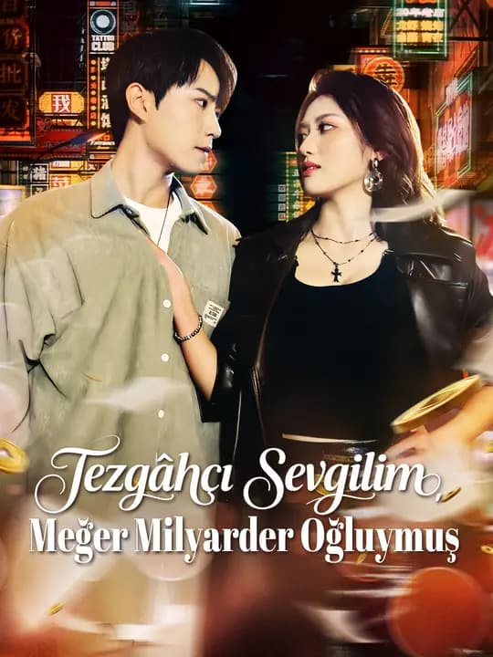 Tezgâhçı Sevgilim, Meğer Milyarder Oğluymuş