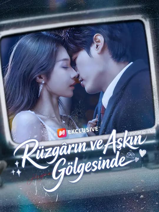 Rüzgârın ve Aşkın Gölgesinde
