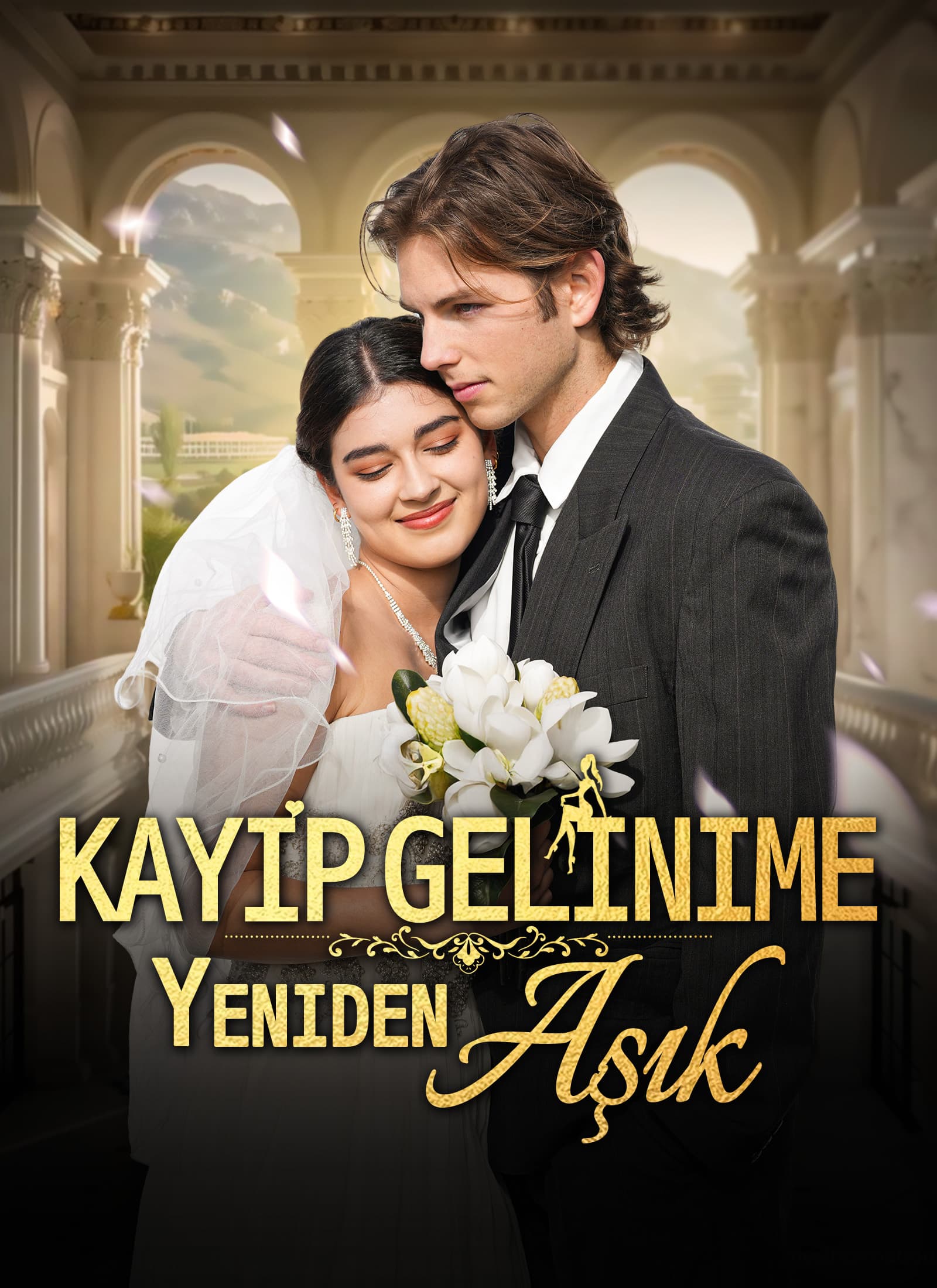Kayıp Gelinime Yeniden Aşık