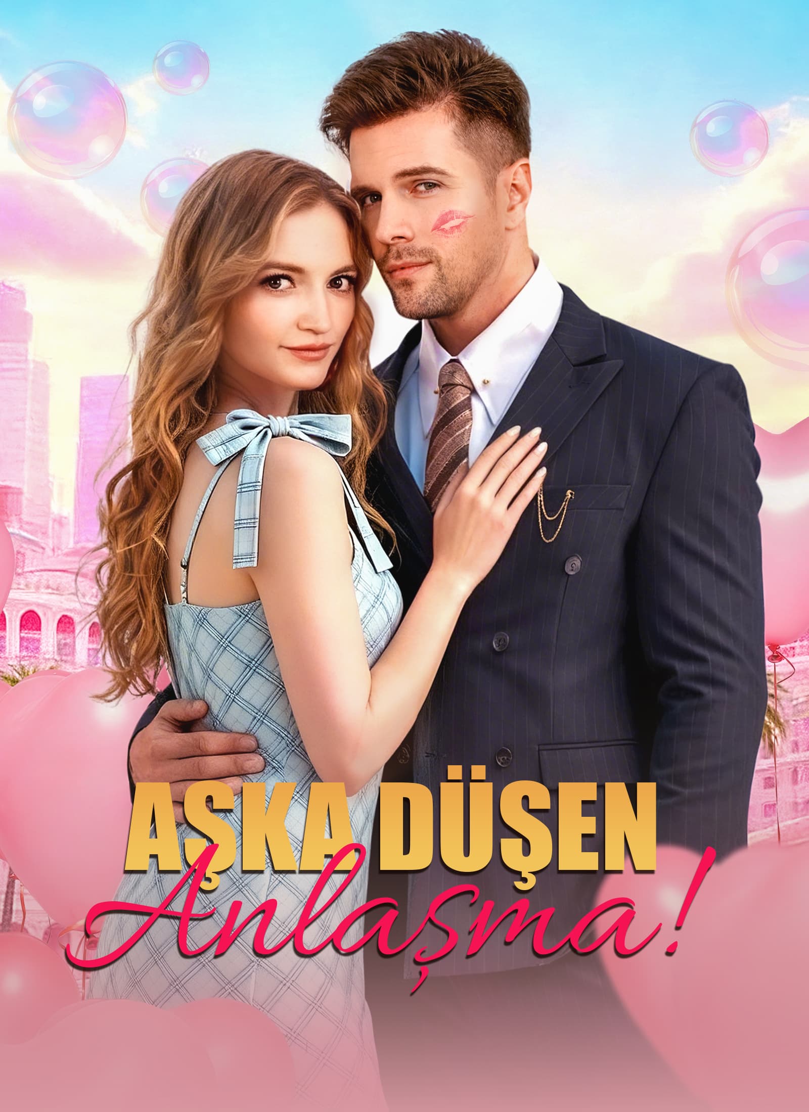 Aşka Düşen Anlaşma!