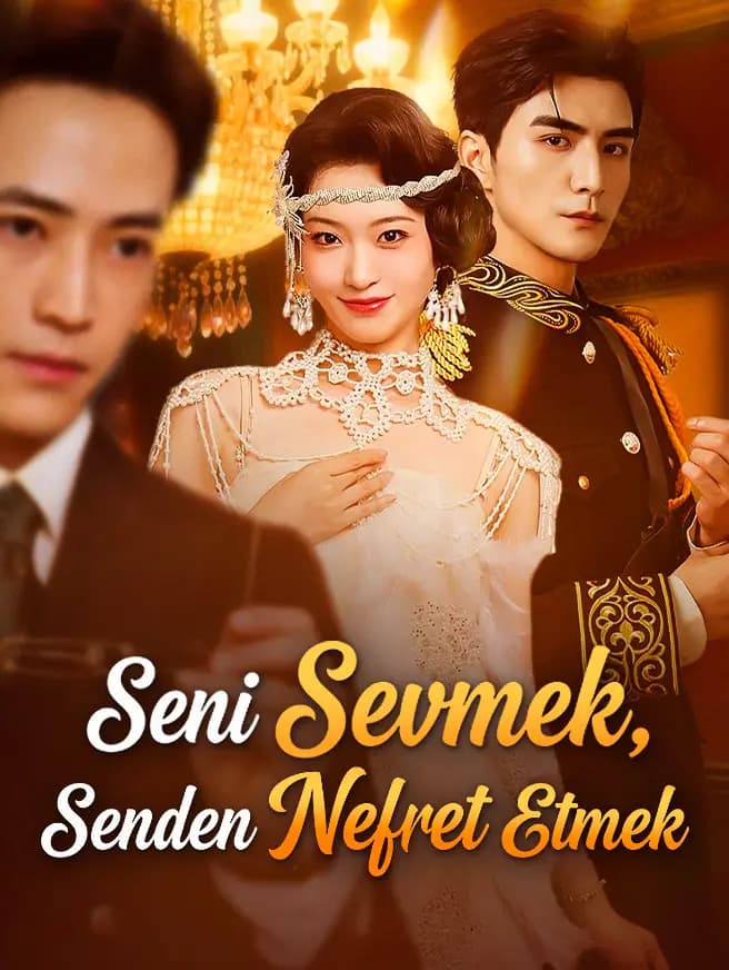 Seni Sevmek,Senden Nefret Etmek