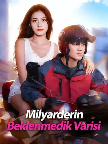 Milyarderin Beklenmedik Varisi