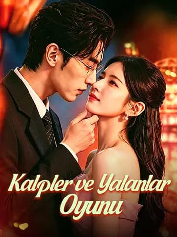Kalpler ve Yalanlar Oyunu