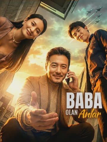 Baba Olan Anlar(Dublajlı)