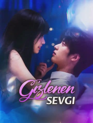 Gizlenen Sevgi(Dublajlı)