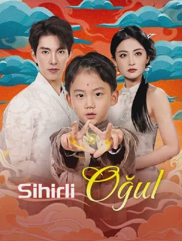 Sihirli Oğul(Dublajlı)
