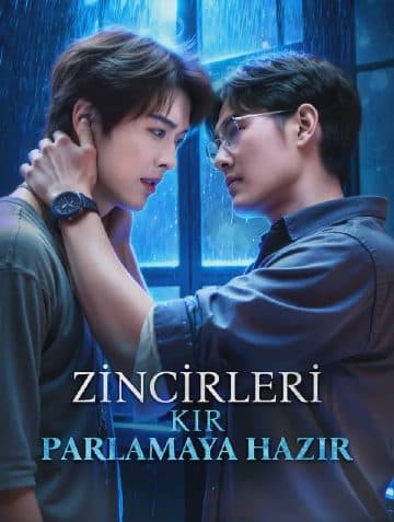 ZİNCİRLERİ KIR, PARLAMAYA HAZIR(Dublajlı)