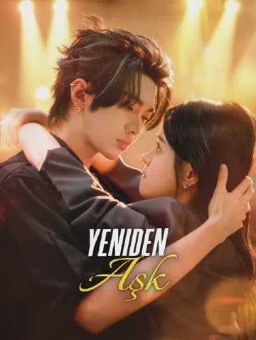 Yeniden Aşk(Dublajlı)