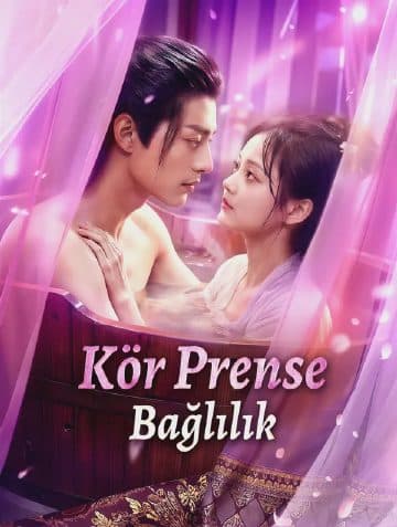 Kör Prense Bağlılık