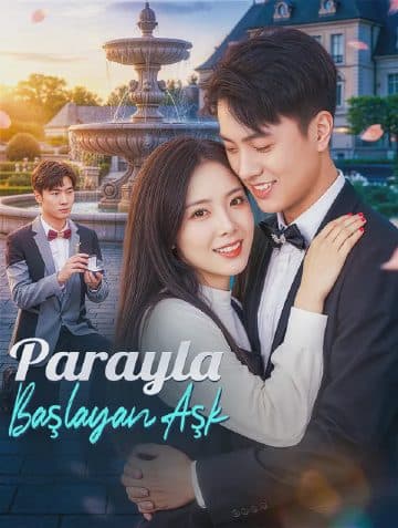 Parayla Başlayan Aşk(Dublajlı)