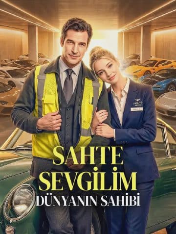 SAHTE SEVGİLİM DÜNYANIN SAHİBİ