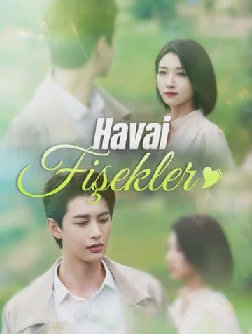 Havai Fişekler(Dublajlı)