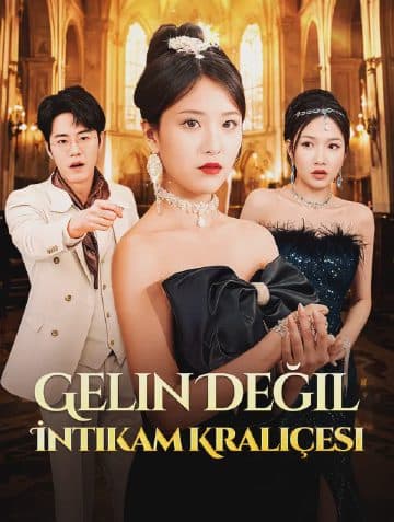 Gelin Değil, İntikam Kraliçesi(Dublajlı)