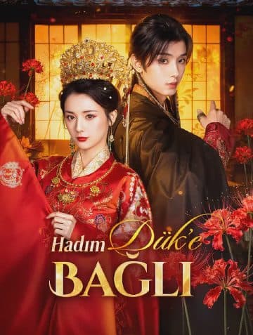 Hadım Dük’e Bağlı(Dublajlı)