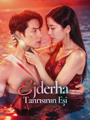 Ejderha Tanrısının Eşi(Dublajlı)