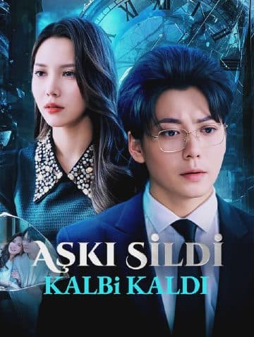 Aşkı Sildi, Kalbi Kaldı(Dublajlı)