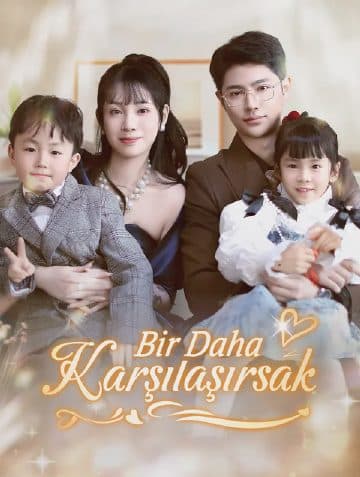 Bir Daha Karşılaşırsak