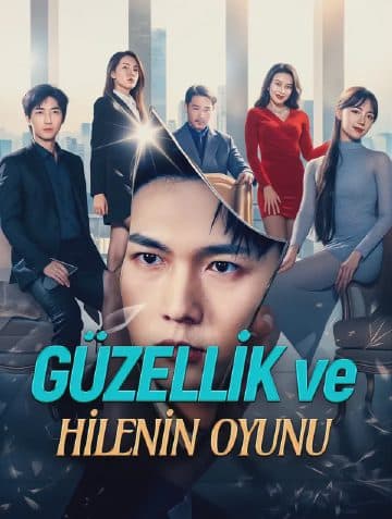 GÜZELLİK ve HİLENİN OYUNU