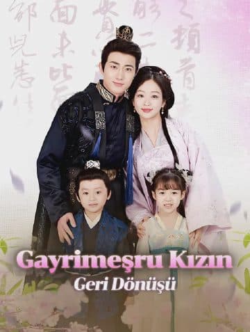 Gayrimeşru Kızın Geri Dönüşü(Dublajlı)