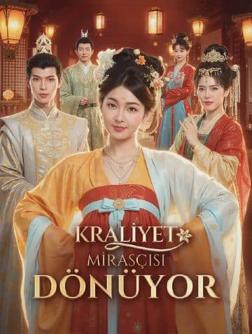 KRALİYET MİRASÇISI DÖNÜYOR(Dublajlı)