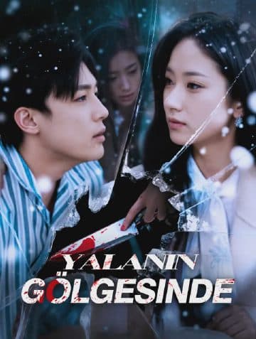 Yalanın Gölgesinde(Dublajlı)