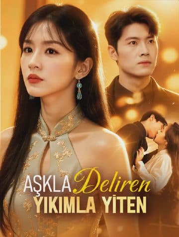 Aşkla Deliren, Yıkımla Yiten