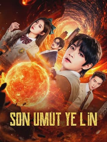 SON UMUT: YE LİN(Dublajlı)