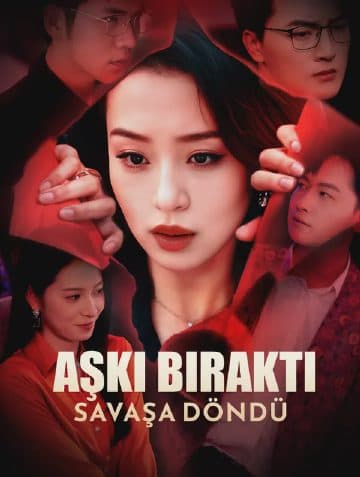 Aşkı Bıraktı, Savaşa Döndü(Dublajlı)