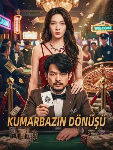 KUMARBAZIN DÖNÜŞÜ(Dublajlı)