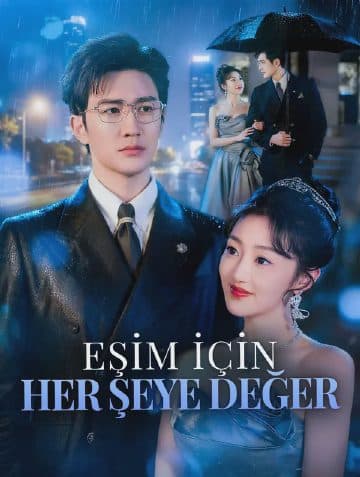 Eşim İçin Her şeye Değer