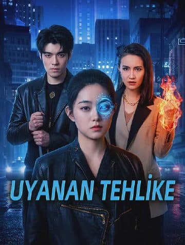 UYANAN TEHLİKE