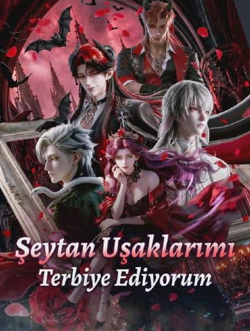 Şeytan Uşaklarımı Terbiye Ediyorum(Dublajlı)
